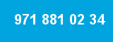 971 881 02 34